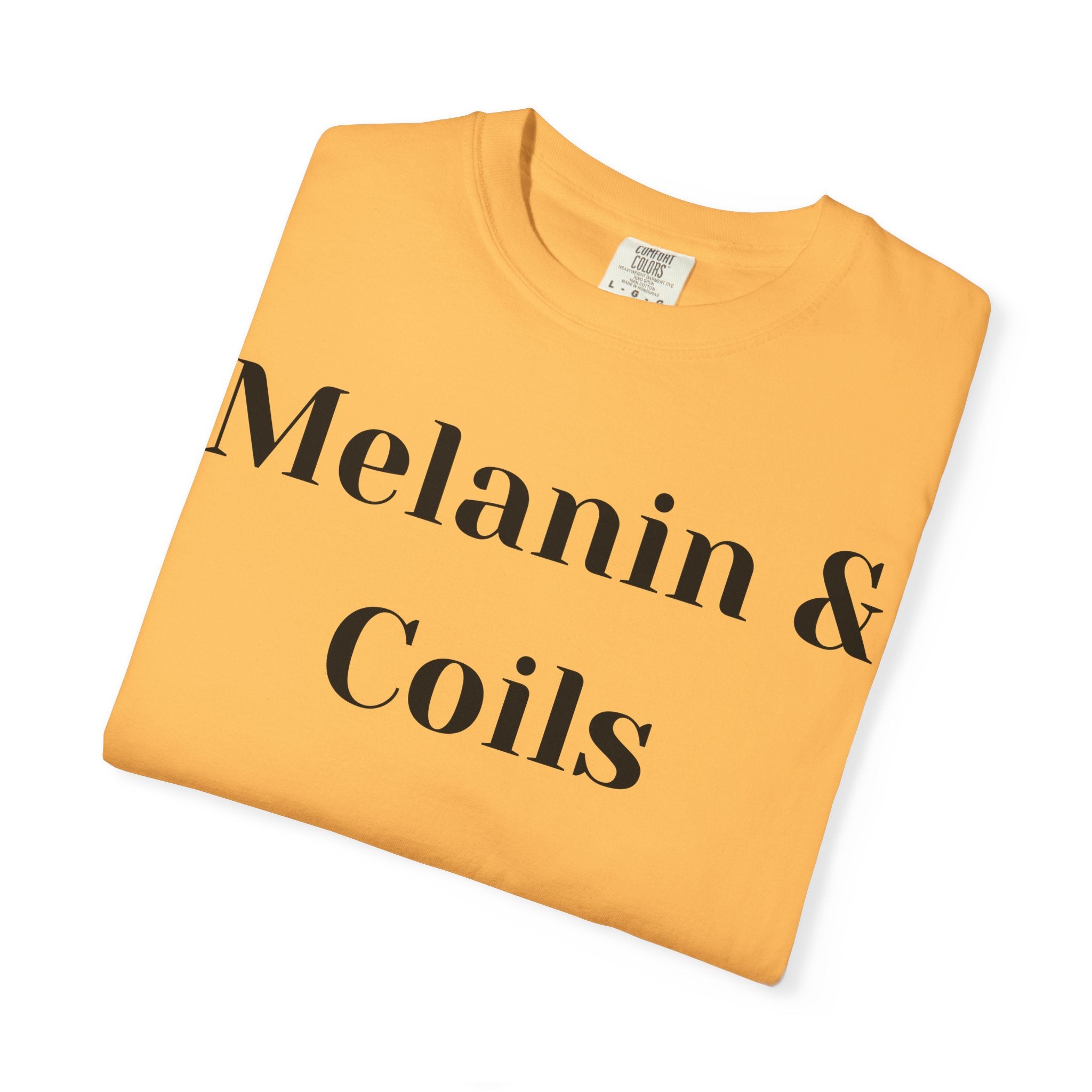 Melanin and Coils Unisex T-Shirt, Empowering Tee, Natural Hair Pride, Gift for Black Women, Casual Everyday Wear, Celebration of Culture