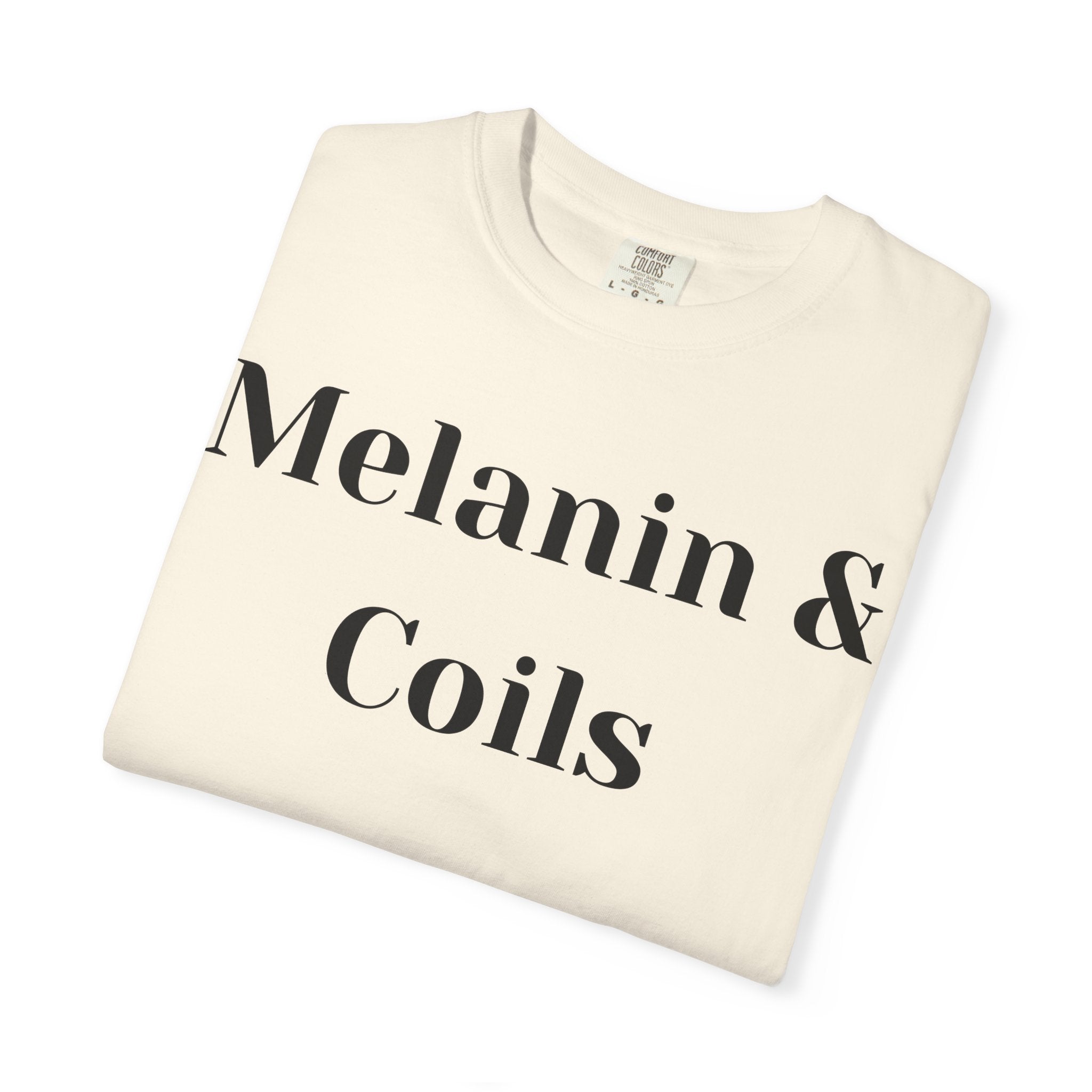 Melanin and Coils Unisex T-Shirt, Empowering Tee, Natural Hair Pride, Gift for Black Women, Casual Everyday Wear, Celebration of Culture